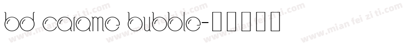 bd carame bubble字体转换